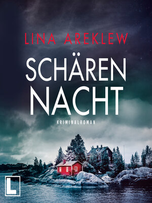cover image of Schärennacht--Ein Fall für Sofia Hjortén, Band 1 (ungekürzt)